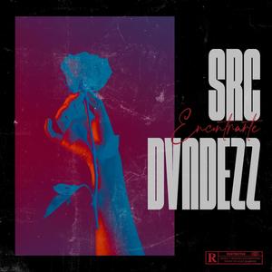 Encontrarte(feat. Dvndezz)