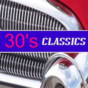 30's Classics