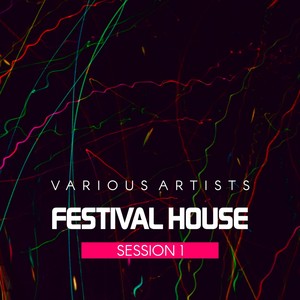 Festival House, Session 1