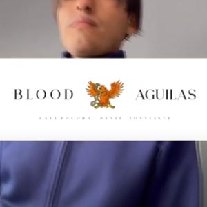 Blood Agulas (Explicit)