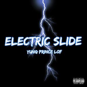 Electric Slide (Explicit)