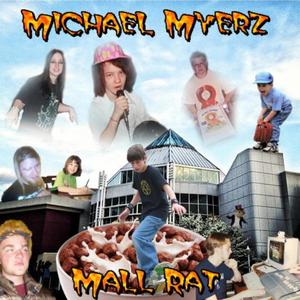 Mall Rat (Explicit)