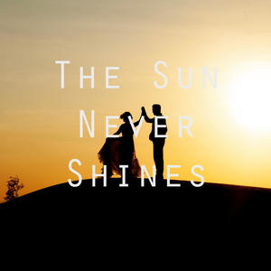 The Sun Never Shines (feat. ARI and Ben Mack)