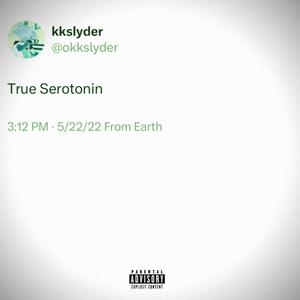 True Serotonin (Explicit)