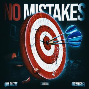 No Mistakes (feat. 4192 Diesel) [Explicit]