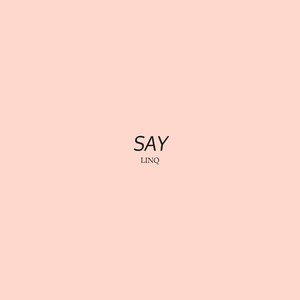 Say