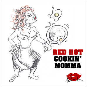 Red Hot Cookin' Momma