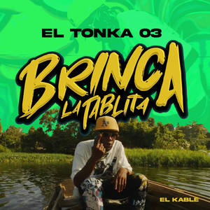 Brinca la Tablita (Explicit)