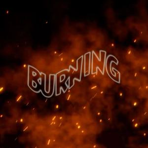 BURNING