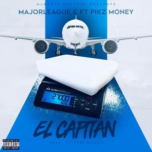 El capitan (feat. Pikz money) (Explicit)