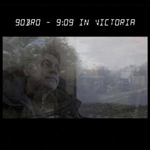 9:09 in Victoria (Explicit)