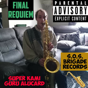 Final Requiem (Explicit)