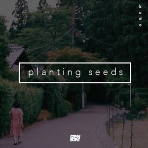 Planting Seeds