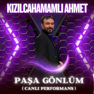 Paşa Gönlüm (Canlı Performans)