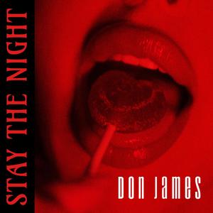 Stay the night (Explicit)