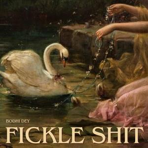 Fickle **** (Explicit)