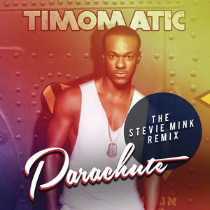 Parachute (Stevie Mink Remix)