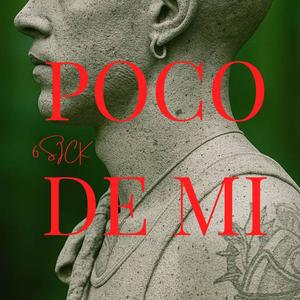 Poco de mi (Explicit)