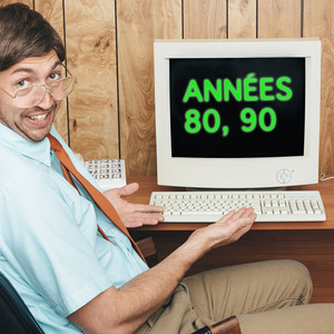 Annees 80, 90 : musique, chanson, nostalgie