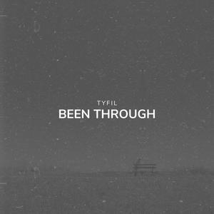 Been Through