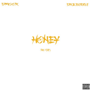 Honey (No Cap) [Explicit]