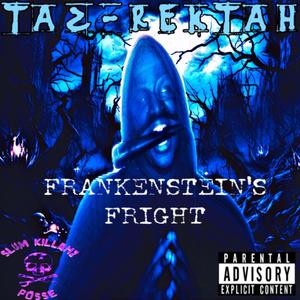 Frankenstein's Fright (Explicit)