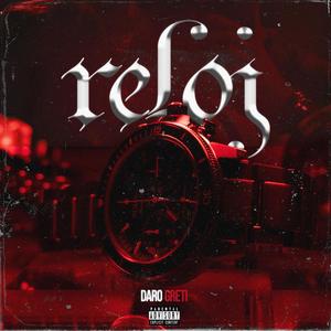 Reloj (Explicit)