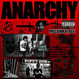 ANARCHY (Explicit)