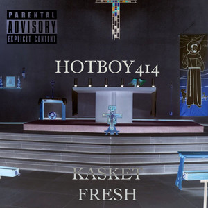 Kasket Fresh (Explicit)