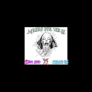 MUERO POR VERTE (feat. SUPREMO OG)