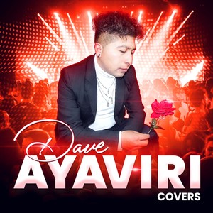 Dave Ayaviri Covers