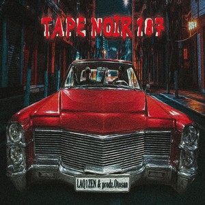 Tape Noir 187 (Explicit)