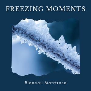 Freezing Moments