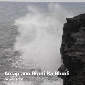 Amapiano Bhuti Ka Bhudi