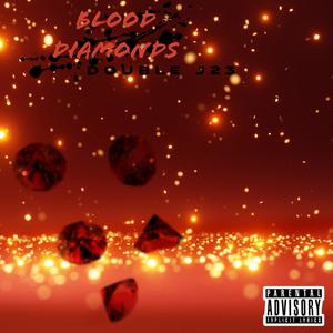 Blood Diamonds (Explicit)