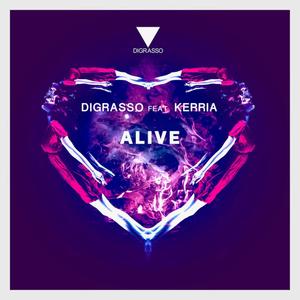 Alive (feat. Kerria) [Explicit]