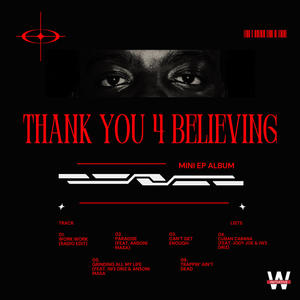 THANK YOU 4 BELIEVING