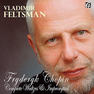 Vladimir Feltsman - Waltzes No. 12 in F Minor, Op. 70 No. 2 (F小调第12号华尔兹，作品70第2首) (posth.)