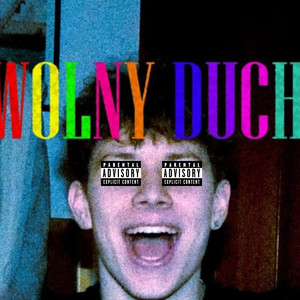 Wolny Duch (Explicit)