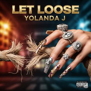 Let Loose (Explicit)