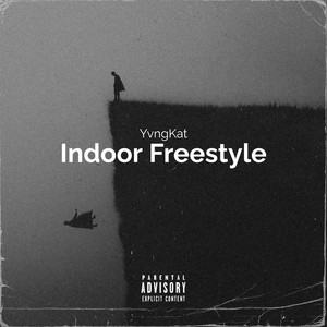 Indoor Freestyle (Explicit)