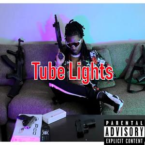 TubeLights (Explicit)