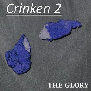 Crinken 2: The Glory