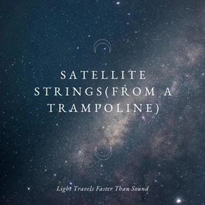 Satellite Strings