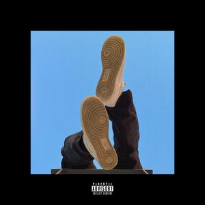Size 13's (feat. Ben Siroka) (Explicit)