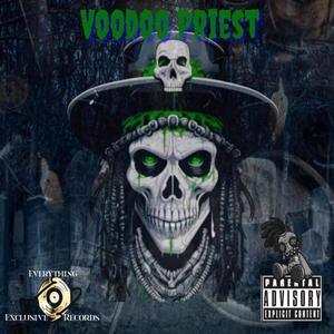 Voodoo Priest (Explicit)