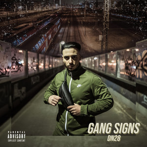 Gang Signs (Explicit)