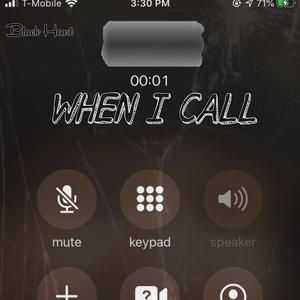 When I Call (Explicit)