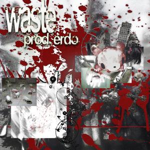 WASTE (Explicit)