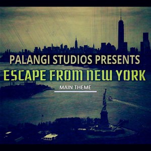 Escape From New York Main Theme